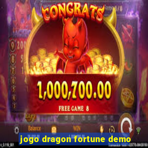 jogo dragon fortune demo